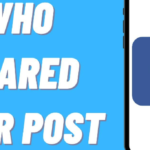 how to see who shared your post on facebook