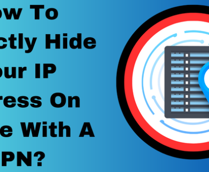 How To Perfectly Hide Your IP Address On iPhone With A VPN