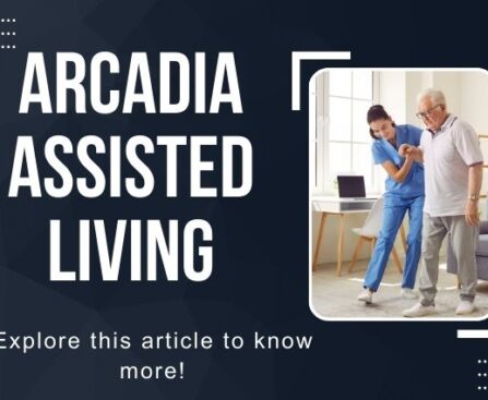 arcadia assisted living