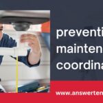 preventive maintenance coordination