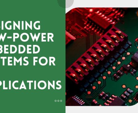 Low-Power Embedded Systems for IoT Applications