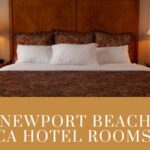 Newport beach CA hotel rooms 