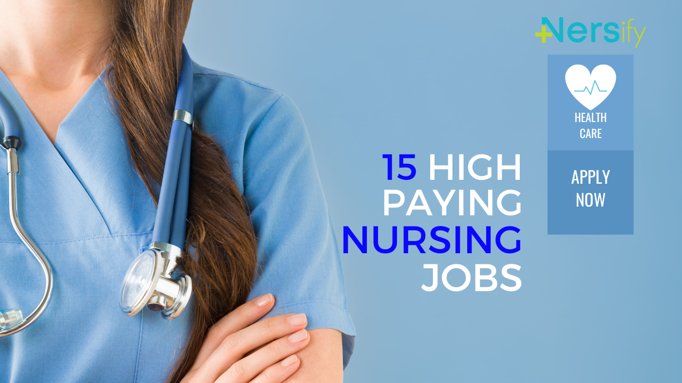 High-Paying Nursing Jobs You Can Apply for Today